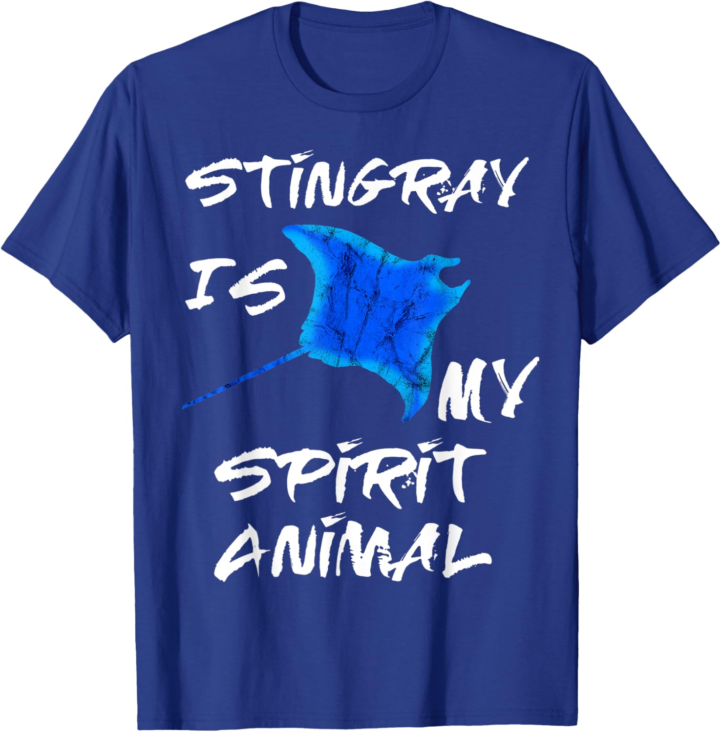 Stingray Is My Spirit Animal Manta Ray Sea Creatures T-Shirt - T-Shirt | Royal