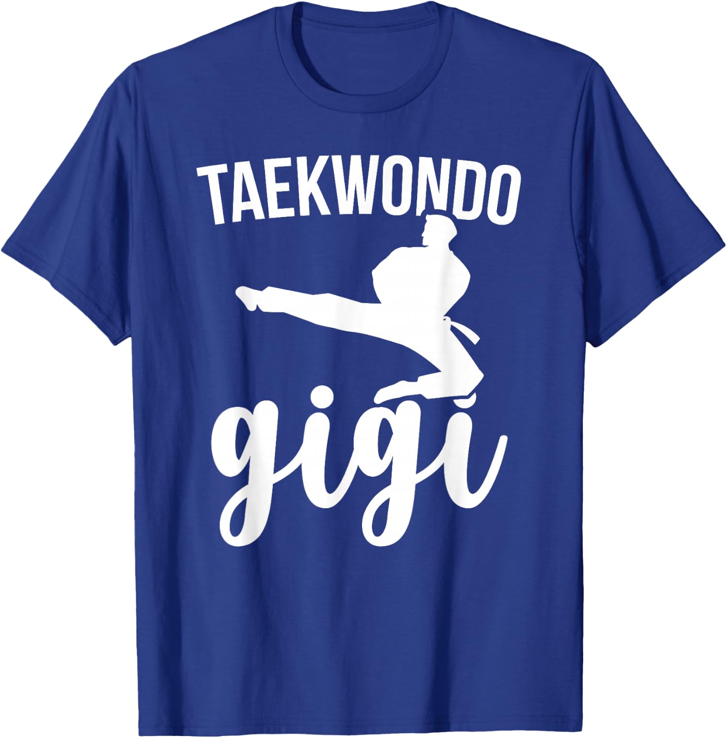 Taekwondo Gigi Taekwondo Fighter Gigi T-Shirt - T-Shirt | Royal