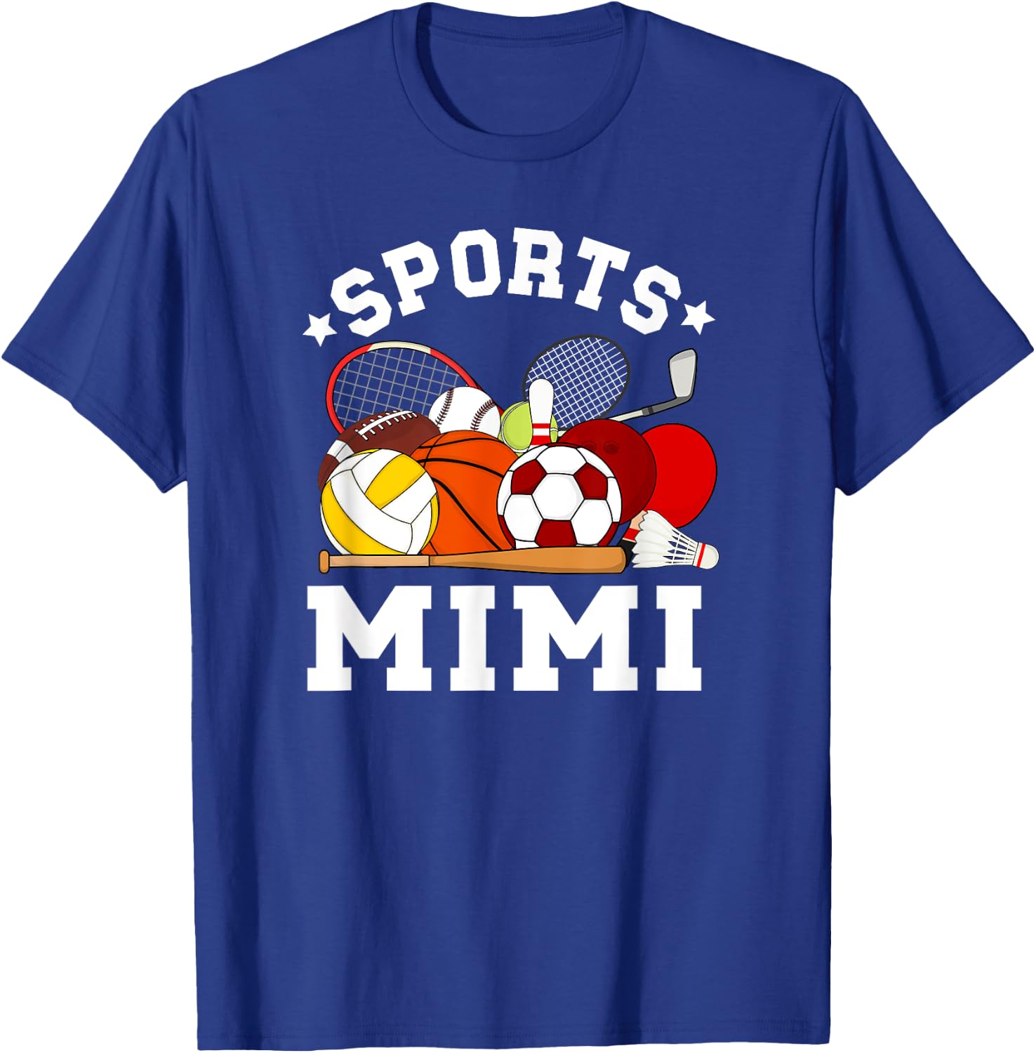 Sports Mimi Proud Sport Mimi Sports Mimi Grandma T-Shirt - T-Shirt | Royal