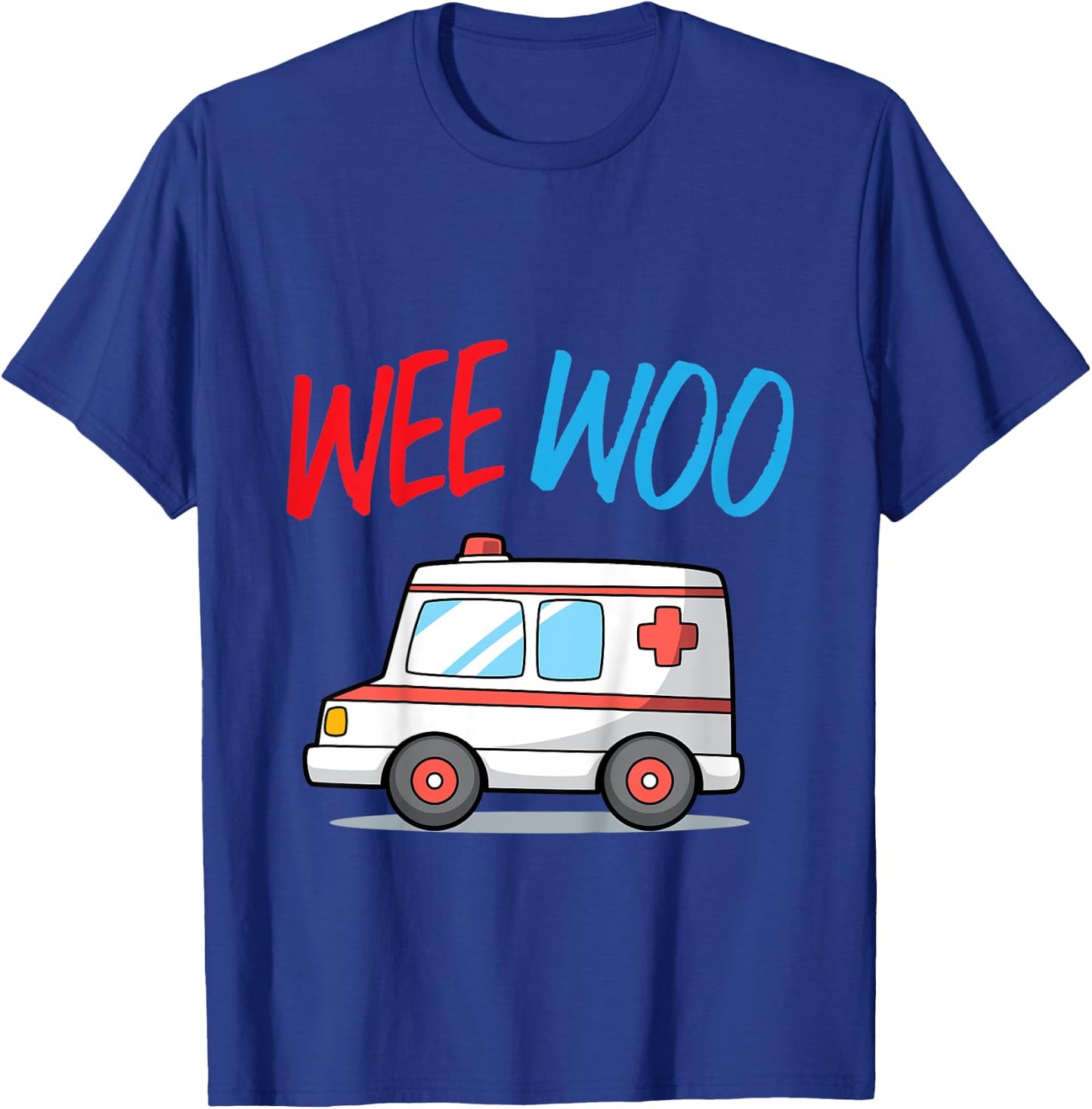 Kids Wee Woo Ambulance Funny Medical Kids Health Care Apparel T-Shirt - T-Shirt | Royal