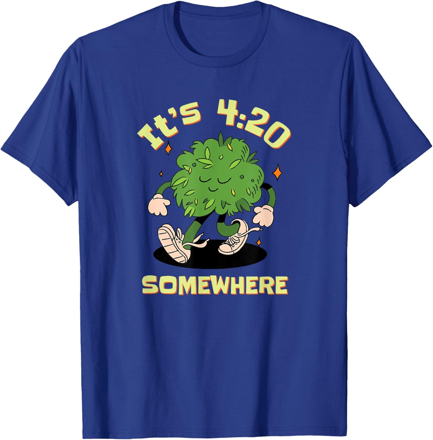 Its 420 Somewhere Funny Weed 420 Marijuana Stoner T-Shirt - T-Shirt | Royal