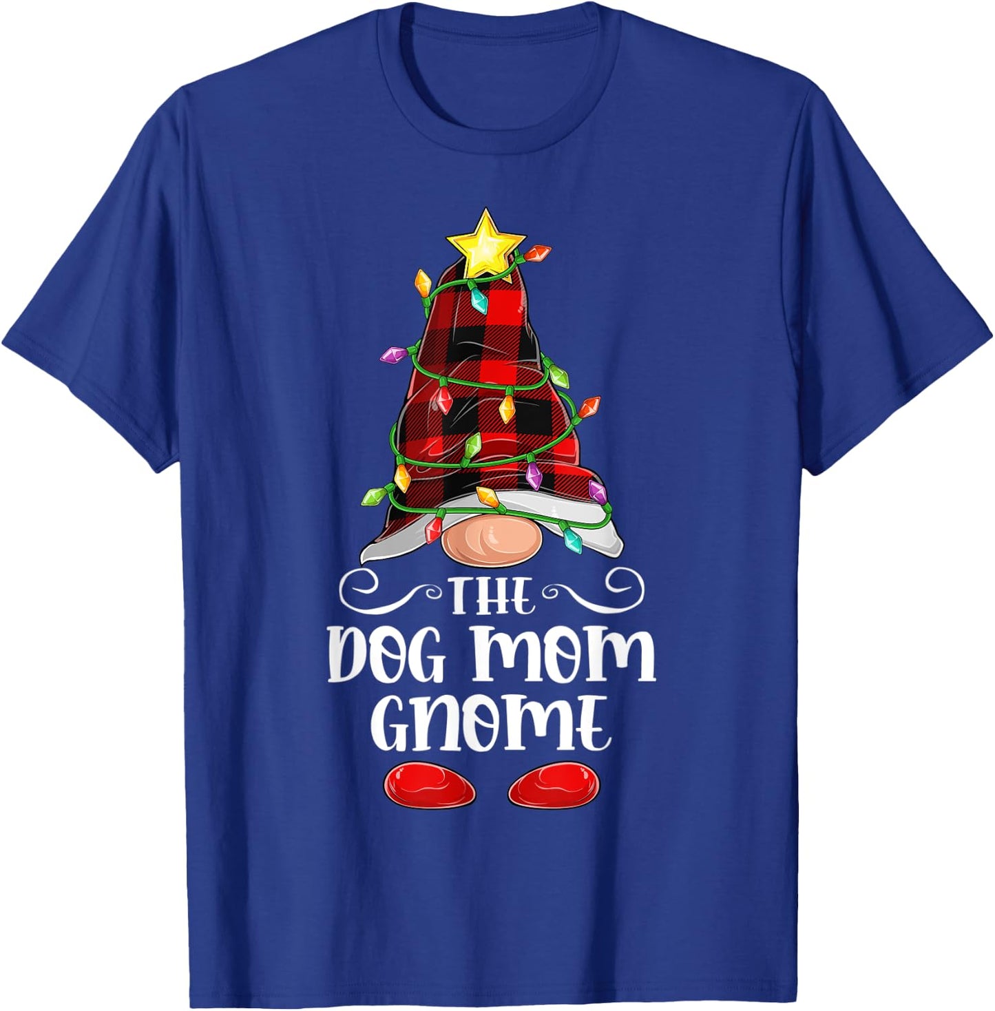 The Dog Mom Gnome - Matching Family Group Christmas Gnome Men Women T-Shirt - T-Shirt | Royal