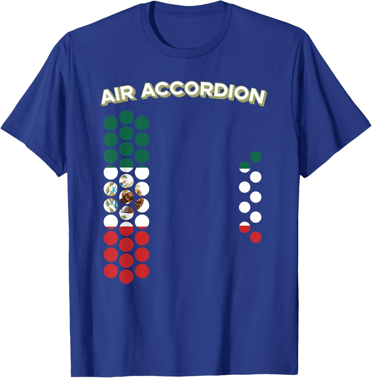 Air Accordion Mexico Flag Cinco De Mayo Music Gift T-Shirt - T-Shirt | Royal