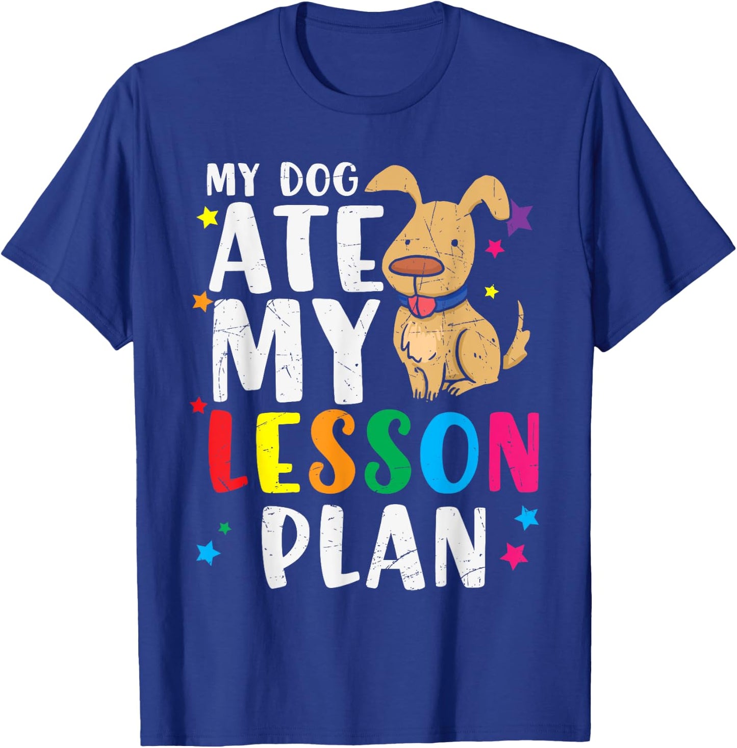 Vintage My Dog Ate My Lesson Plan Gift Retro Men Women Kids T-Shirt - T-Shirt | Royal