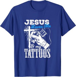 Jesus Loves Me And My Tattoos Quote For A Christian T-Shirt - T-Shirt | Royal