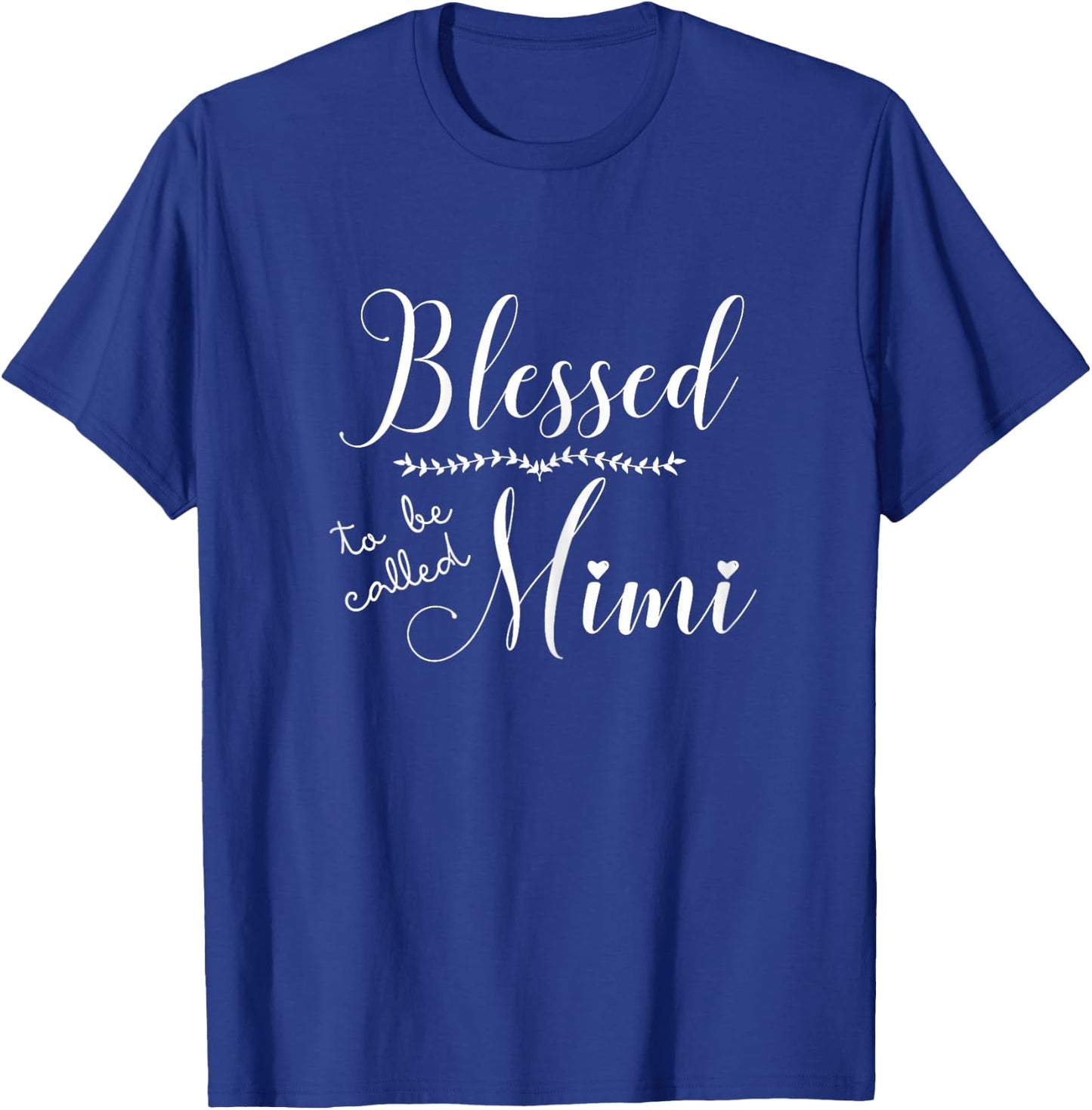 Blessed To Be Called Mimi Grandma Mother's Day Christmas T-Shirt - T-Shirt | Royal