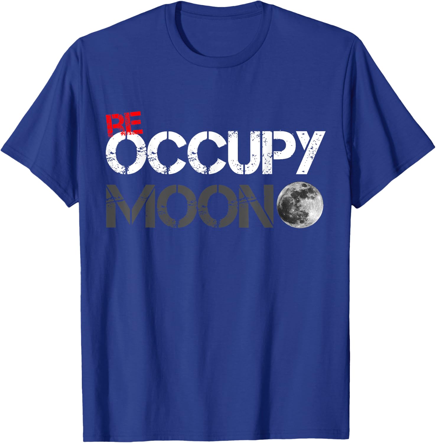 Occupy Moon Moon Landing T-Shirt - T-Shirt | Royal