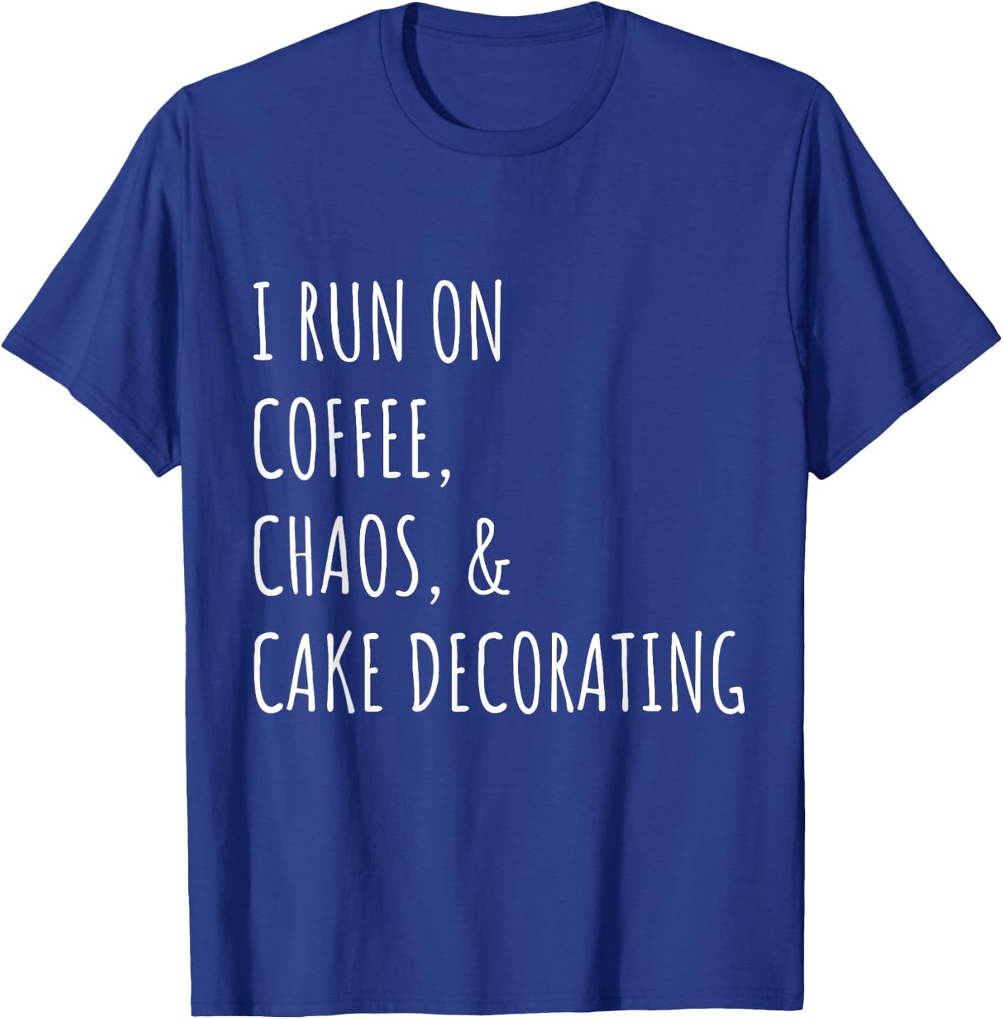 Gifts for bakers who love to bake and decorate cakes. T-Shirt - T-Shirt | Royal