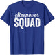 Cute Sleepover Squad Slumber Party Crew Pajama BFF Bestie T-Shirt - T-Shirt | Royal