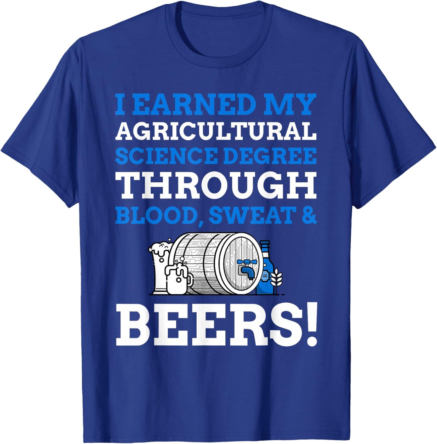 Agriculture Degree Gifts & Funny Agricultural Science T-Shirt - T-Shirt | Royal