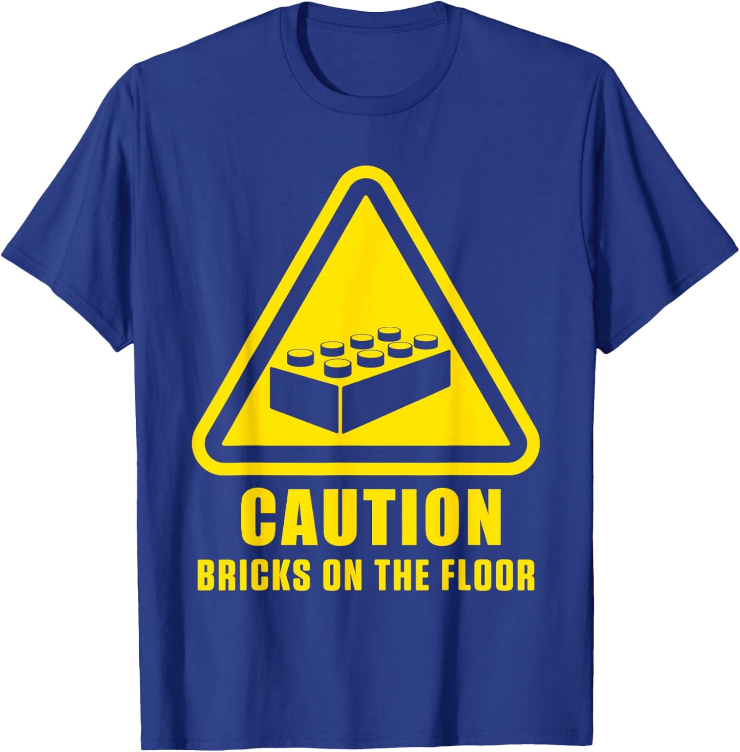 Caution Bricks On Floor Building Blocks Master Builder T-Shirt - T-Shirt | Royal