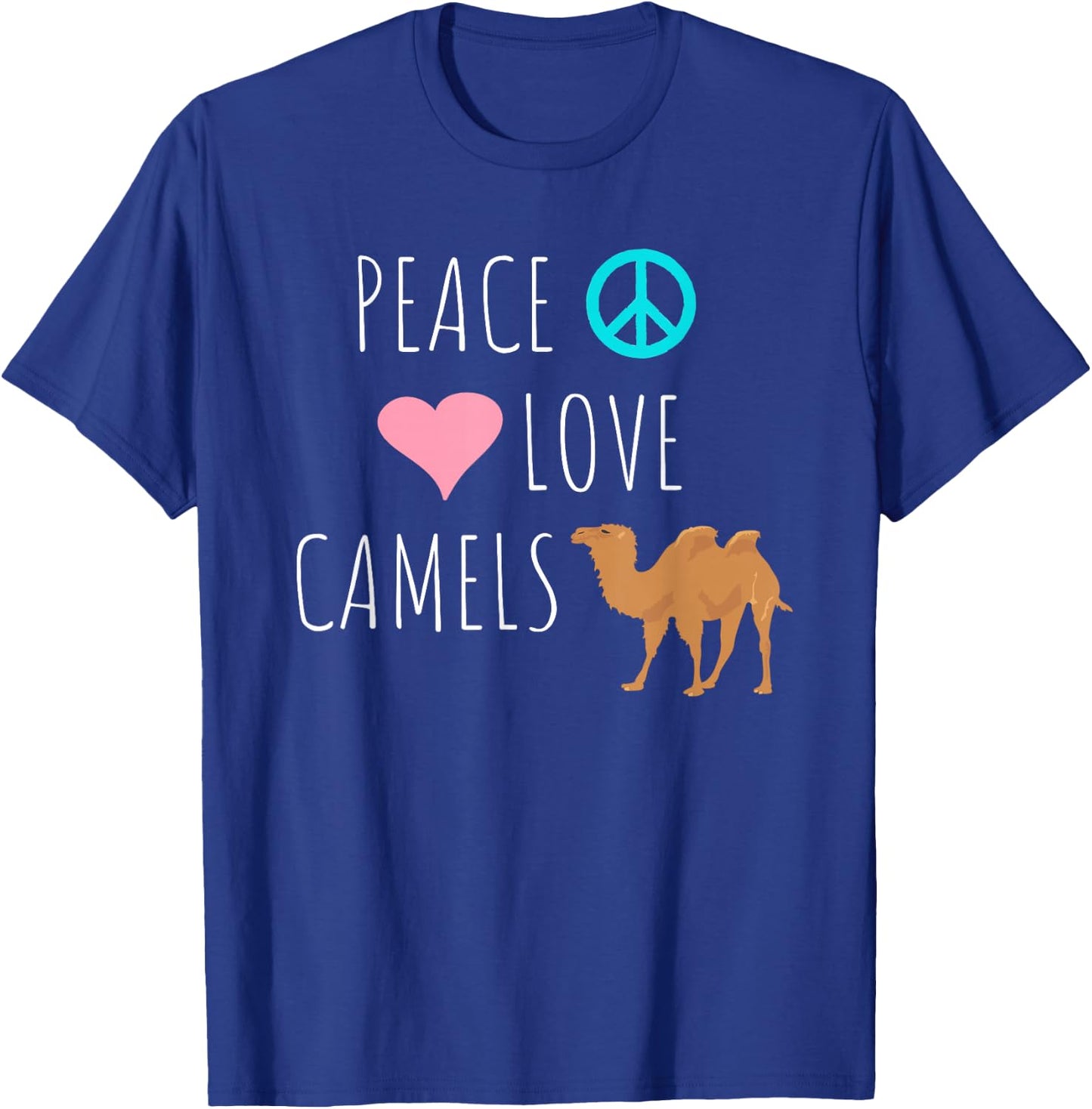 Peace Love Camels Cute Desert Animal Camel Lover T-Shirt - T-Shirt | Royal