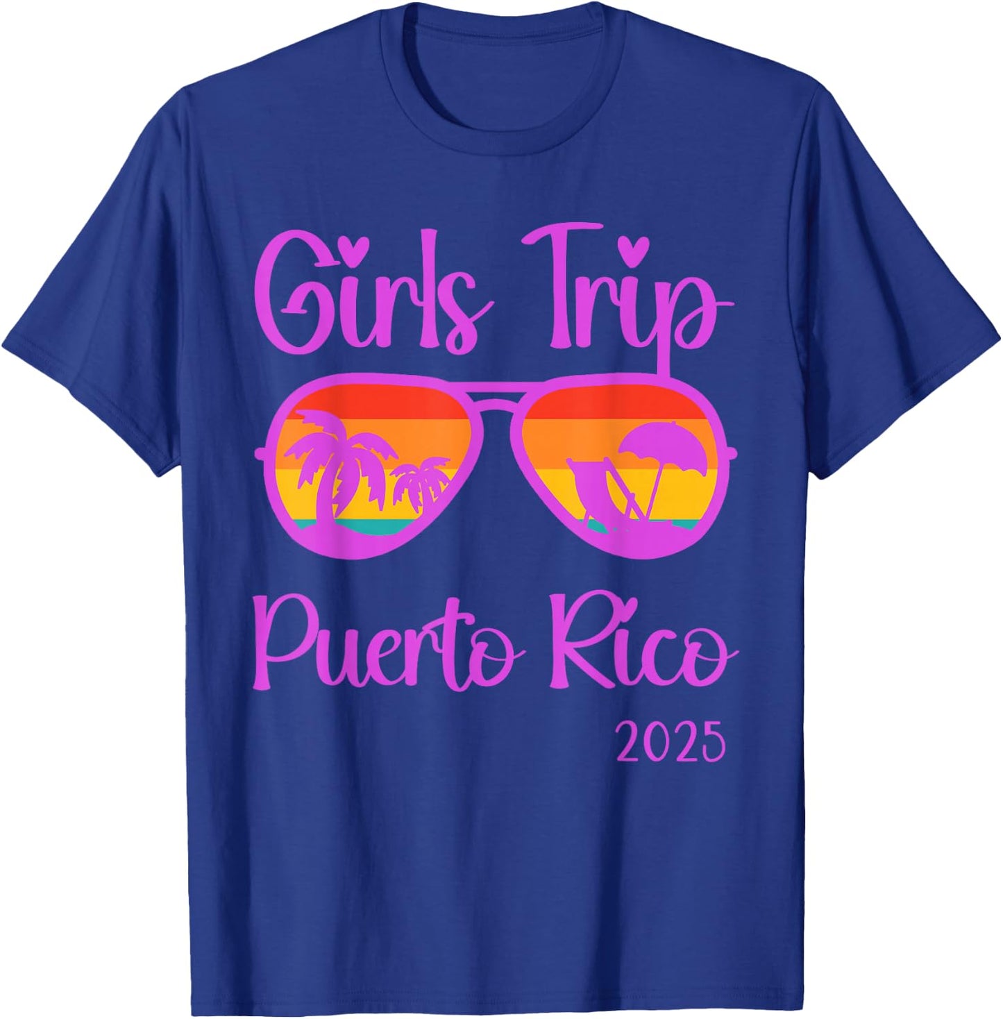 Girls Trip 2025 Puerto Rico Weekend Summer Vacation T-Shirt - T-Shirt | Royal