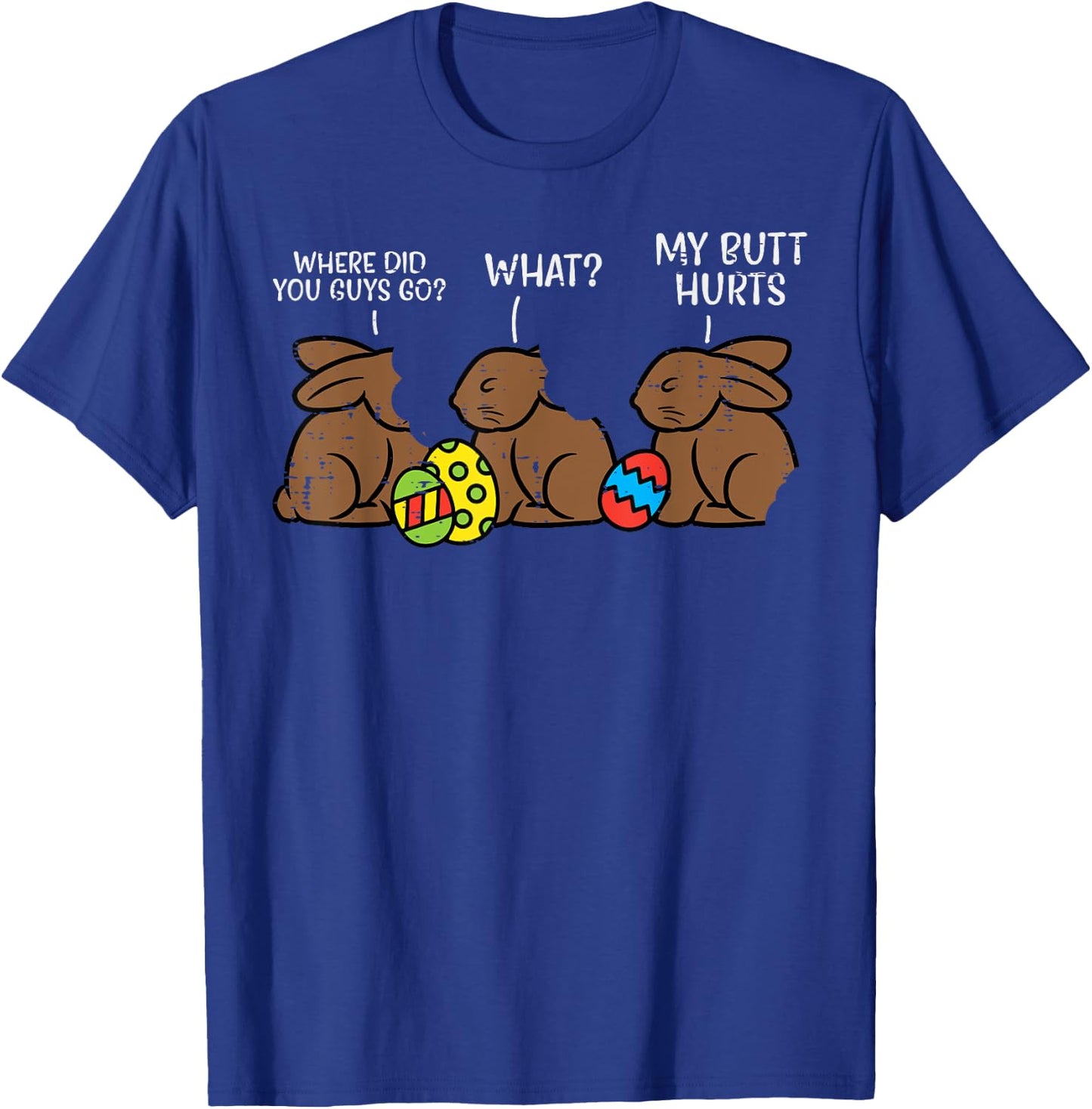 Where Did You Guys Go Chocolate Bunny Funny Easter Kids T-Shirt - T-Shirt | Royal