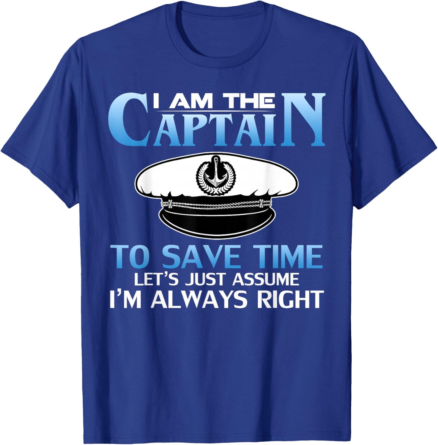 I am The Captain of This Boat Funny Boating/Sailing Gift T-Shirt - T-Shirt | Royal