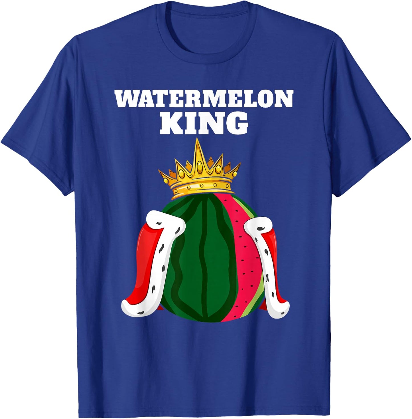 Watermelon Watermelon lover Watermelon King T-Shirt - T-Shirt | Royal