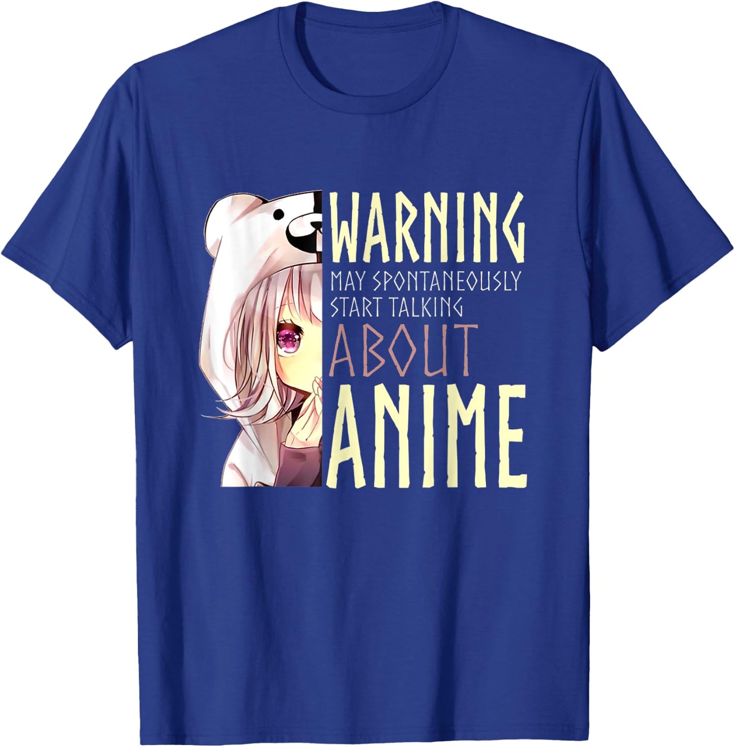 Warning May Spontaneously Start Talking About Anime T-Shirt - T-Shirt | Royal