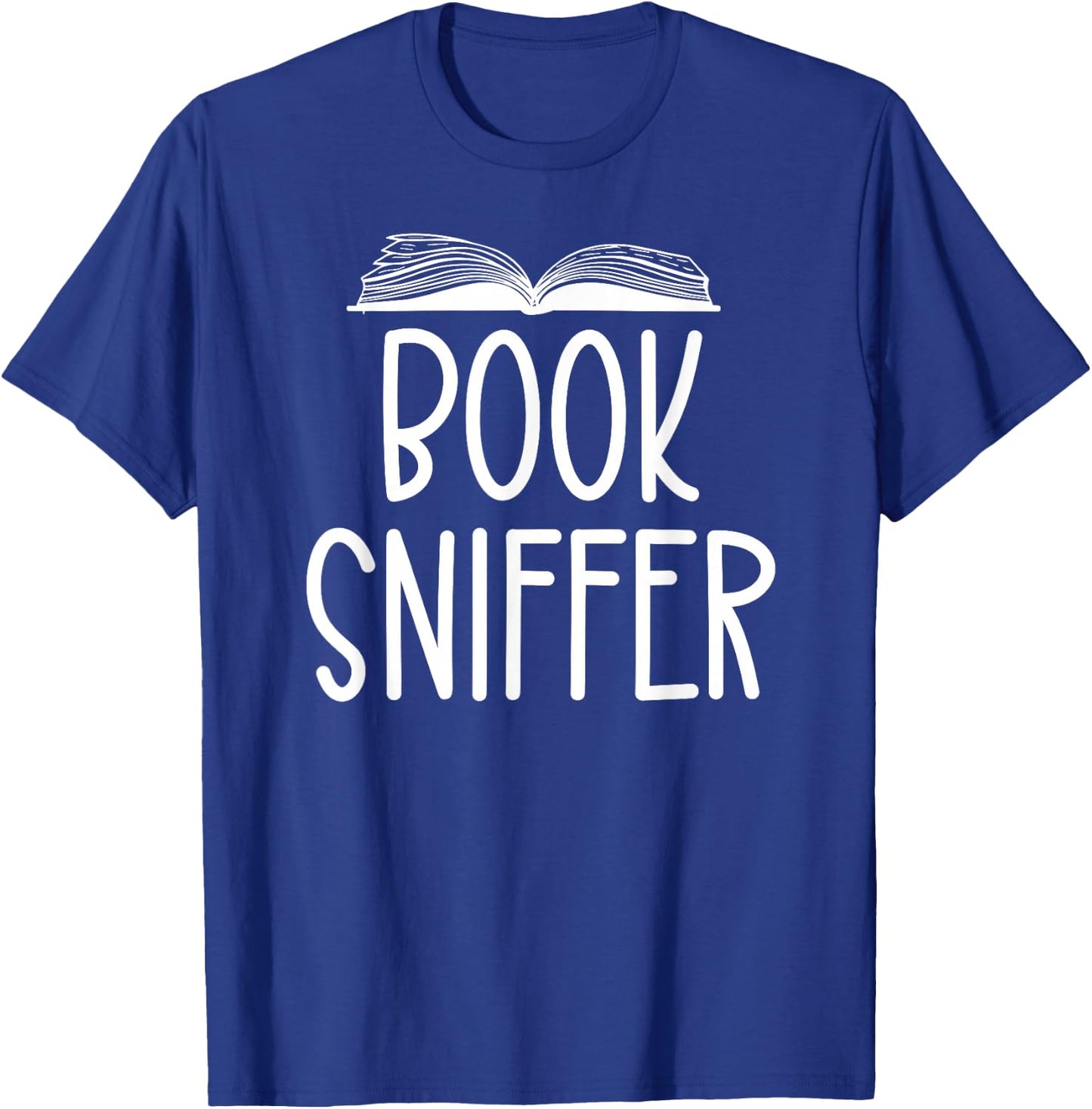 Book Sniffer Book Sniffers Club Bibliophle Librarian Bookish T-Shirt - T-Shirt | Royal