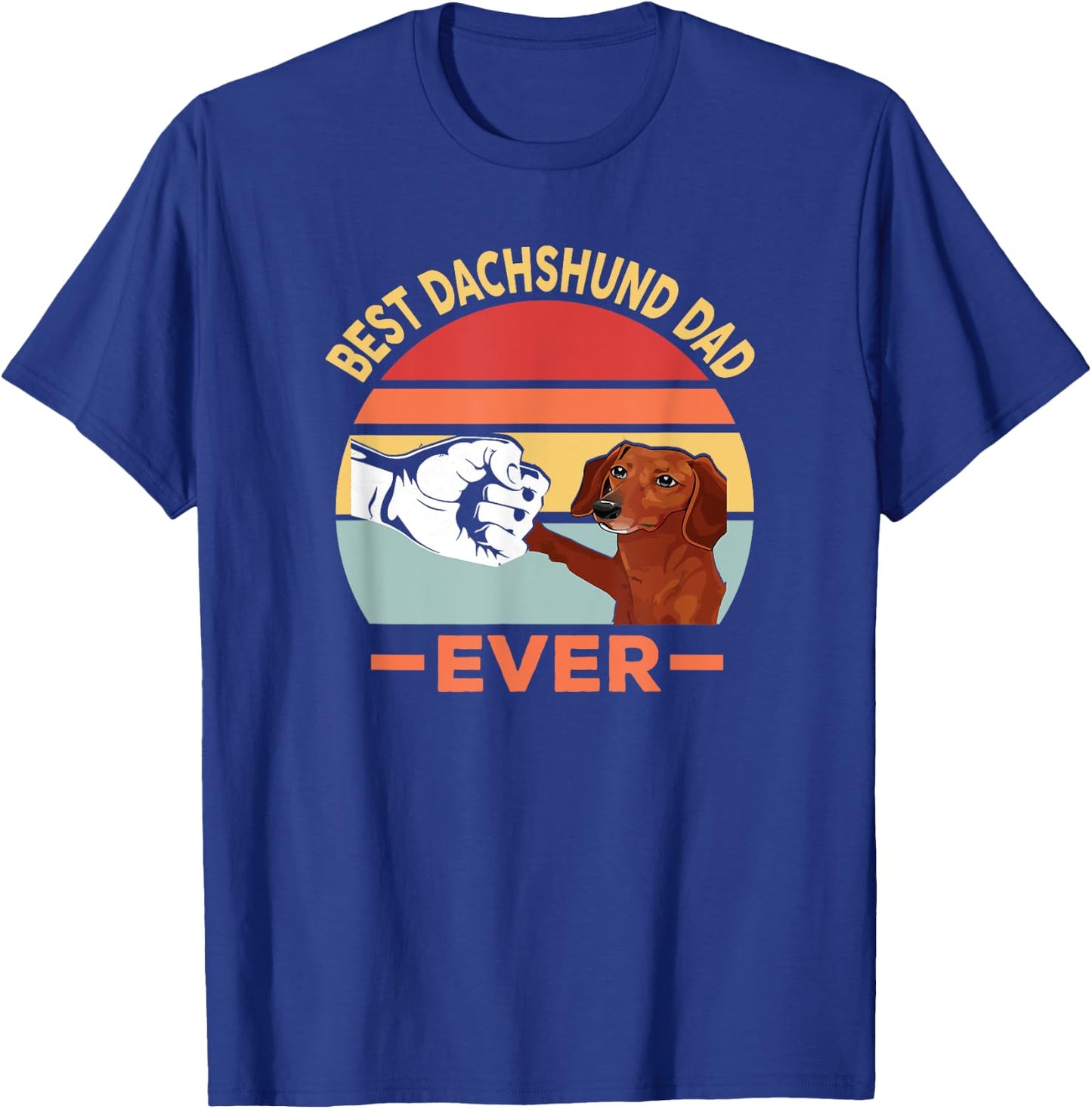 Best Dachshund Father of All Time Funny Dog Design Men T-Shirt - T-Shirt | Royal