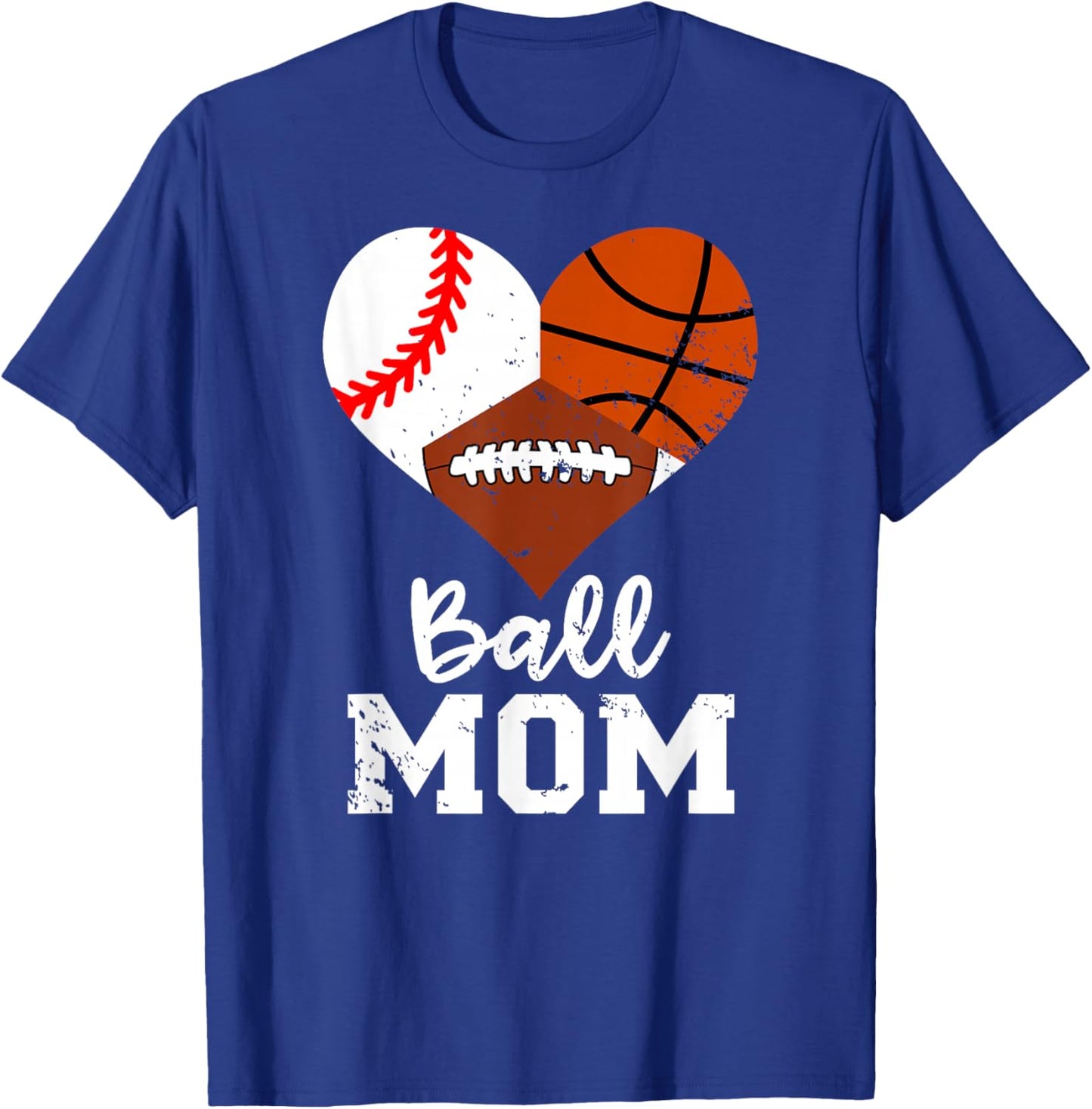Ball Mom Funny Baseball Football Basketball Mom T-Shirt - T-Shirt | Royal