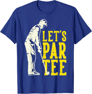 Let's Par Golf T-Shirt - T-Shirt | Royal
