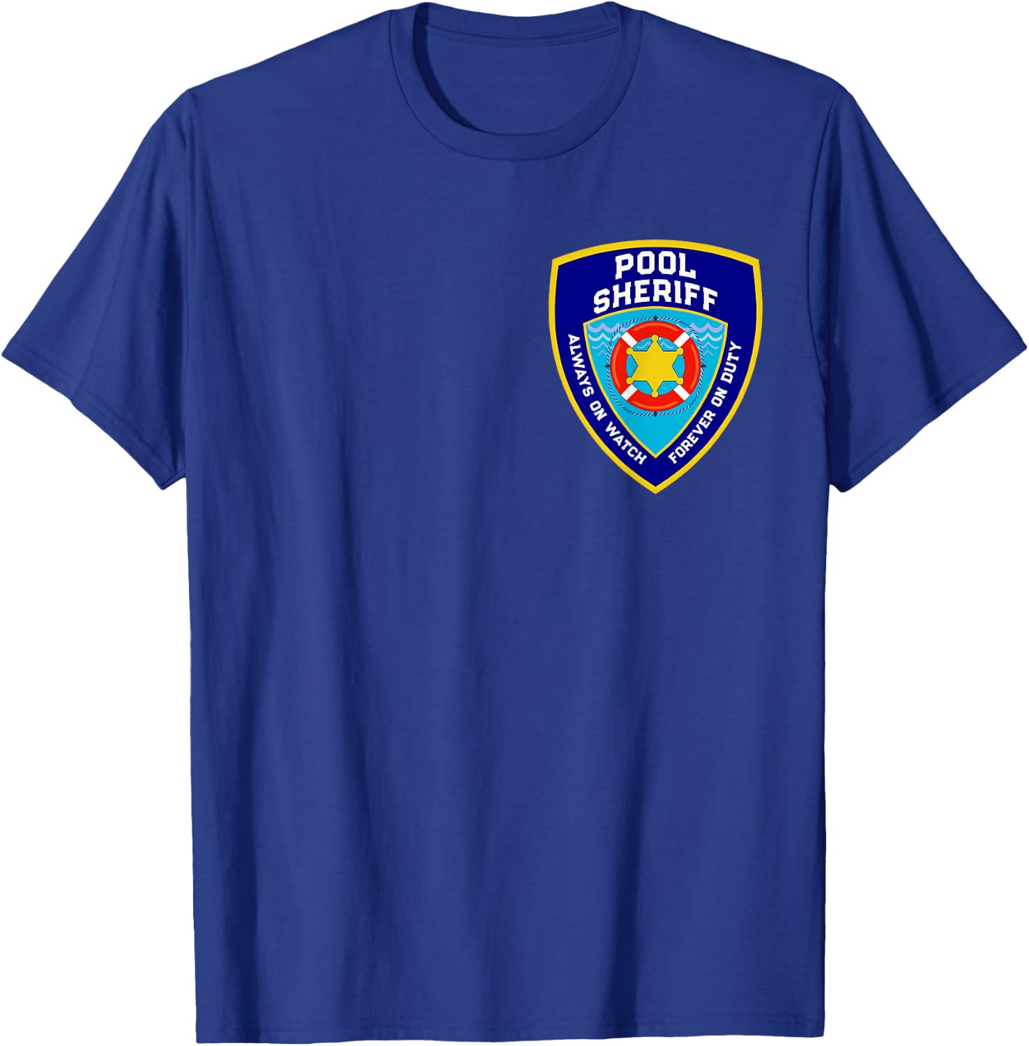 Funny POOL SHERIFF Swim Splash Repeat Off Duty Lifeguards T-Shirt - T-Shirt | Royal