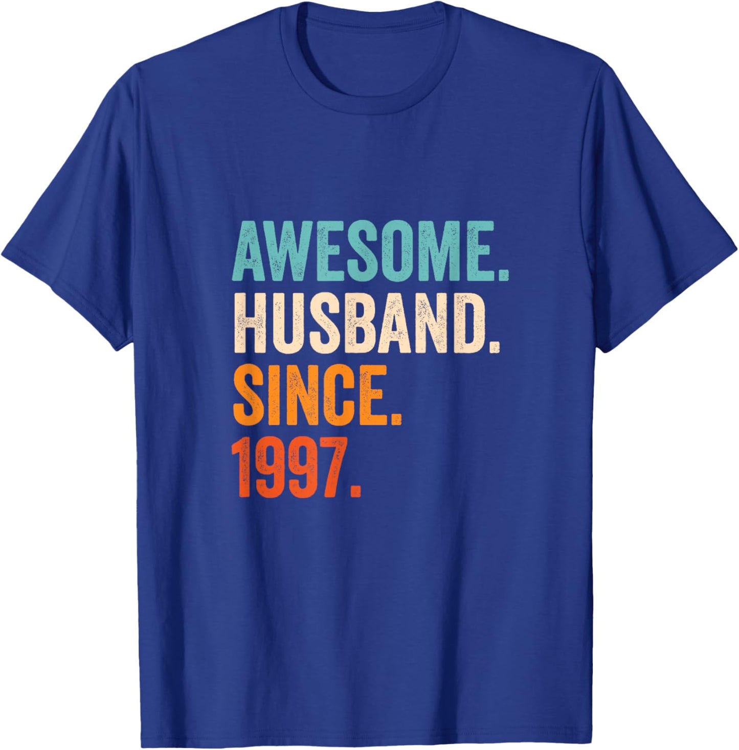 Awesome Husband Since 1997 28th wedding anniversary 28 years T-Shirt - T-Shirt | Royal