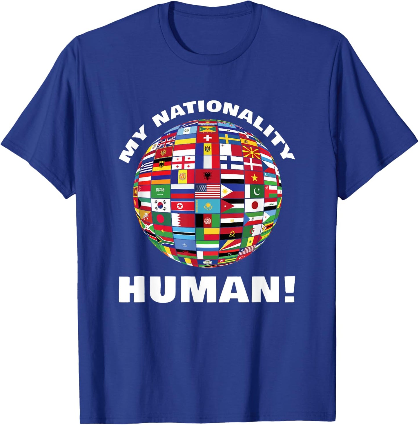 My nationality people flags country countries T-Shirt - T-Shirt | Royal