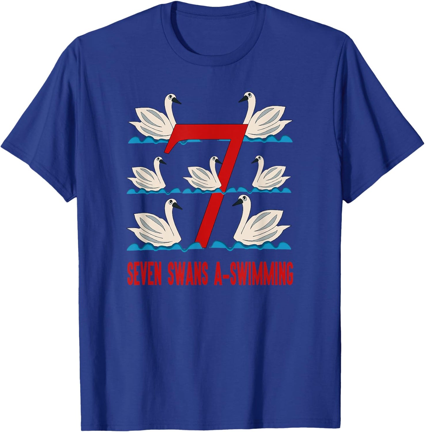 Seven Swans A-Swimming Song 12 Days Christmas T-Shirt - T-Shirt | Royal