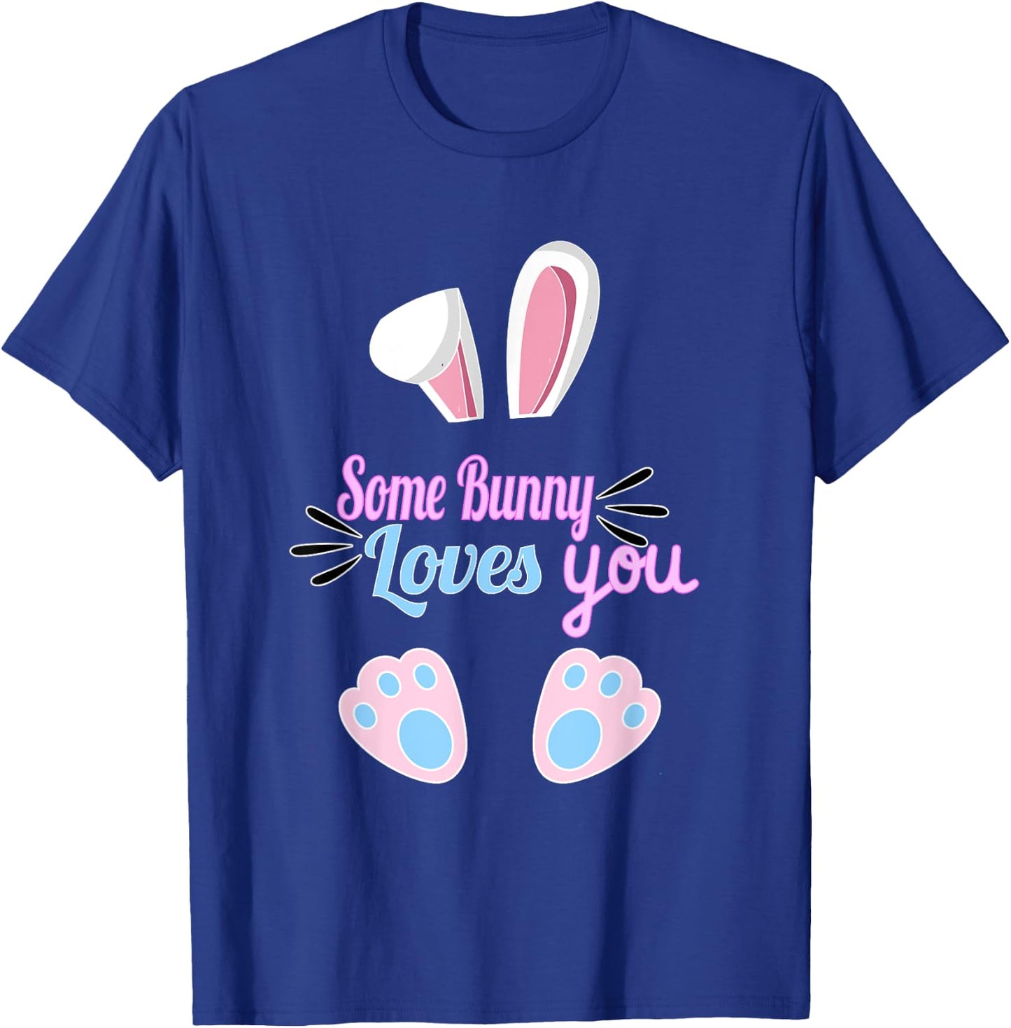 Some Bunny Loves You Easter T-Shirt - T-Shirt | Royal