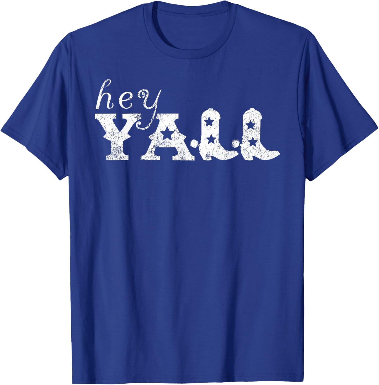 Hey Y'All Cowboy Boots T-Shirt - T-Shirt | Royal