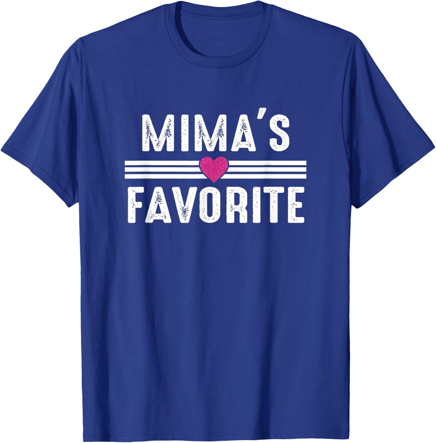Mima's Favorite T-Shirt - T-Shirt | Royal