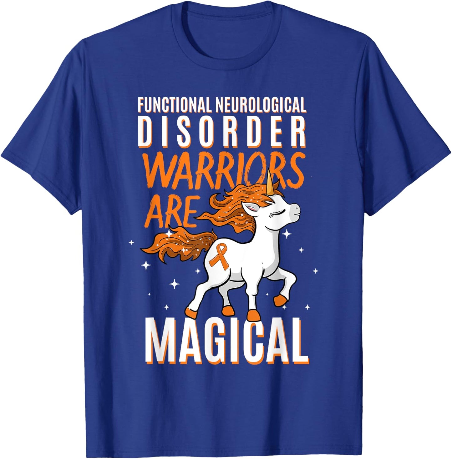 Functional Neurological Disorder Warrior Awareness Unicorn T-Shirt - T-Shirt | Royal