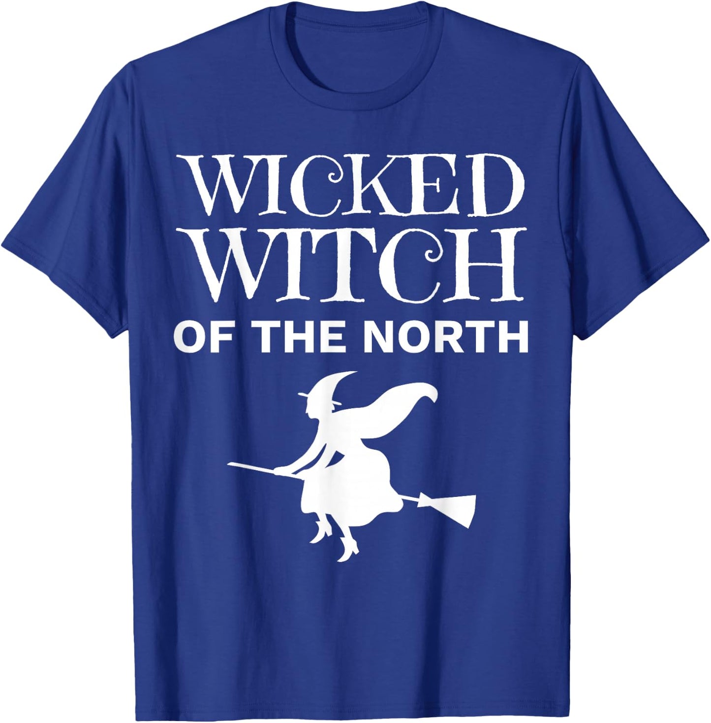 Wicked Witch Of The North Matching BFF T-Shirt - T-Shirt | Royal