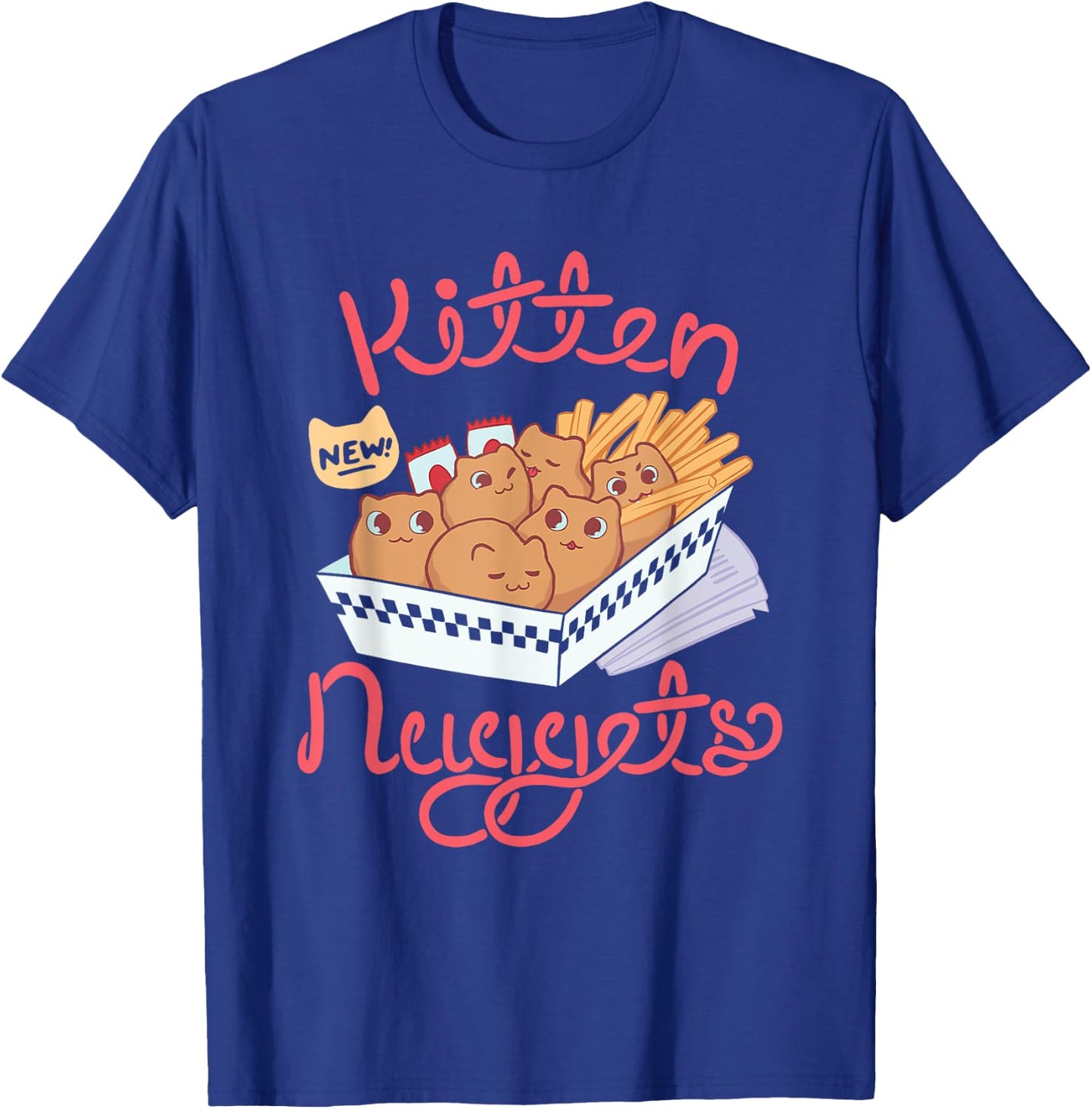 Kitten Nuggets Nugget Kitten Chicken Nugget Lover Gift T-Shirt - T-Shirt | Royal
