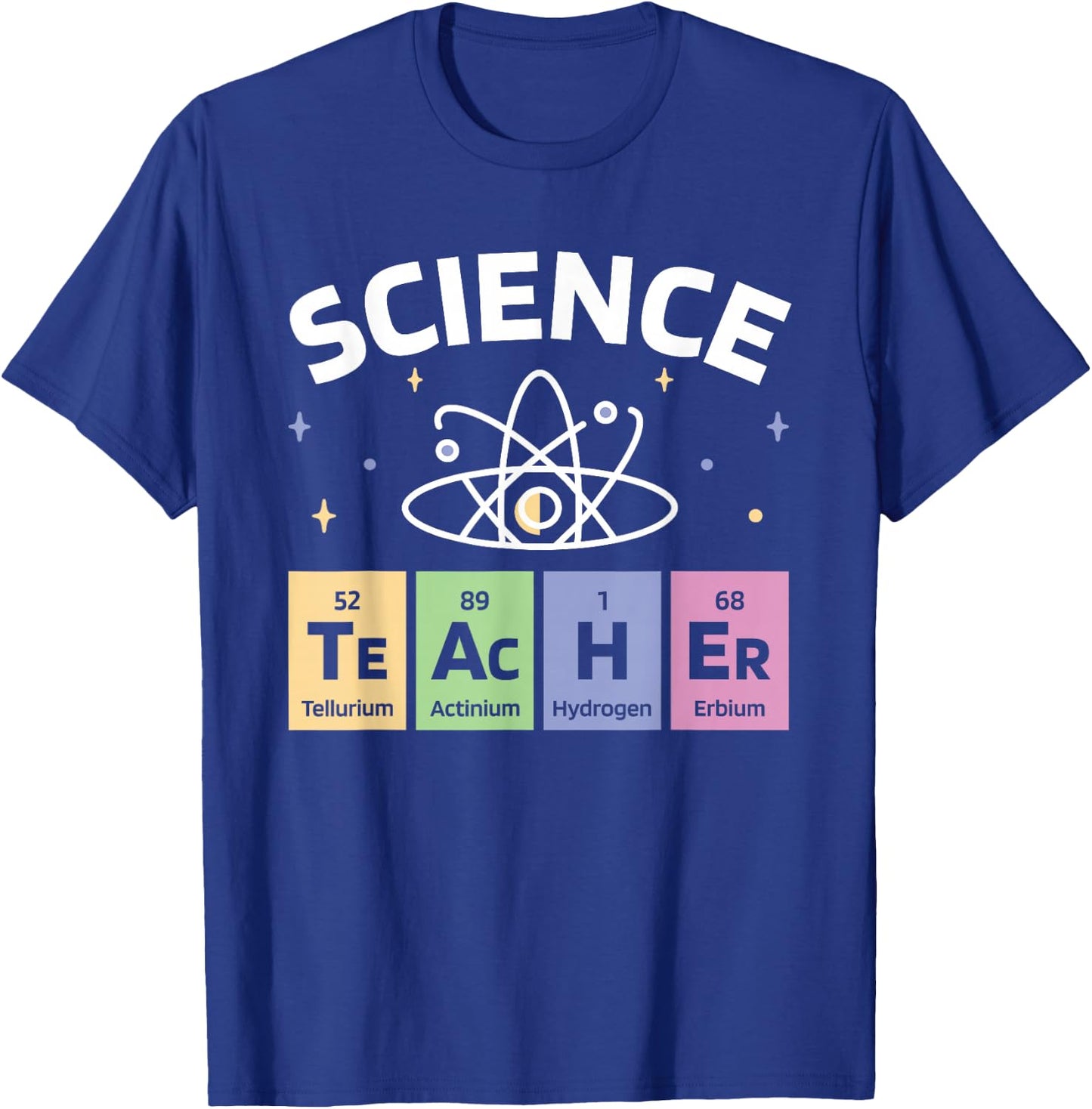 Periodic Table Science Teacher, Chemical Element Symbol T-Shirt - T-Shirt | Royal