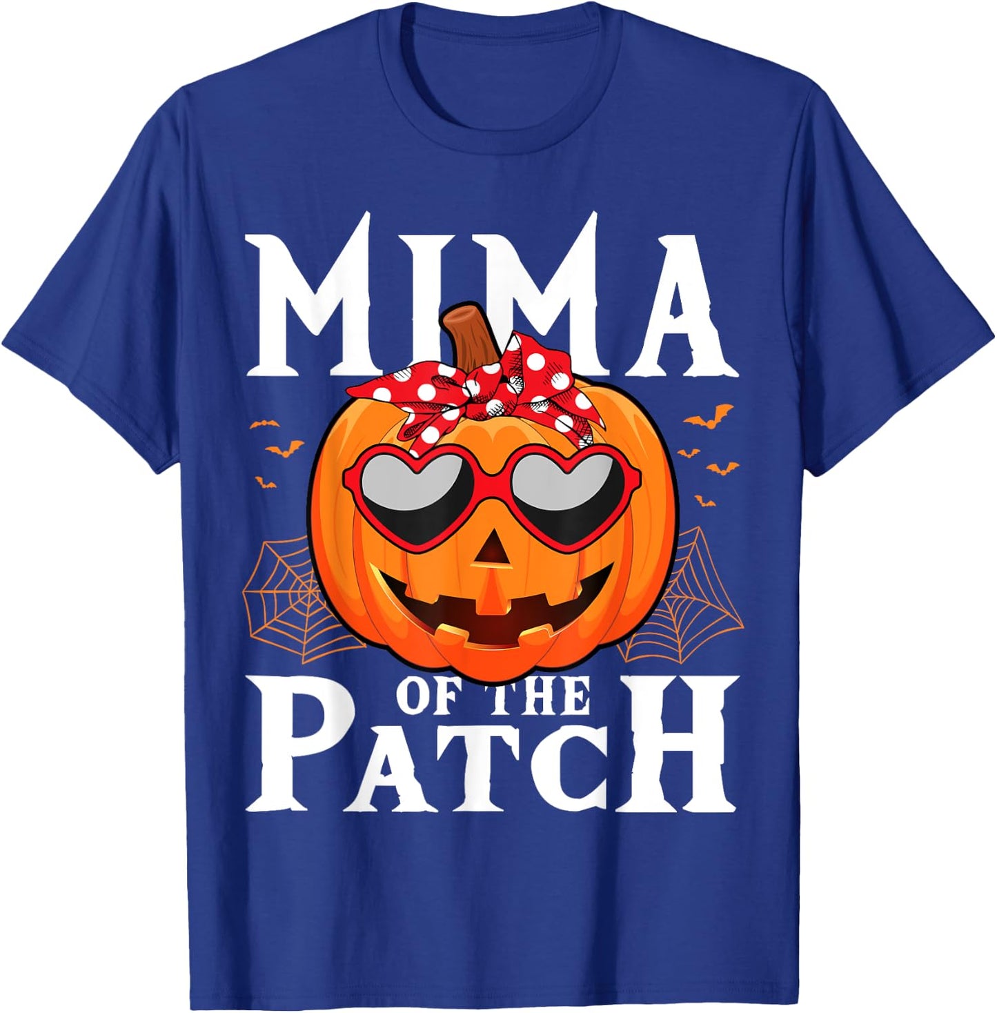 Pumpkin Mima Of The Patch Family Halloween Costume T-Shirt - T-Shirt | Royal