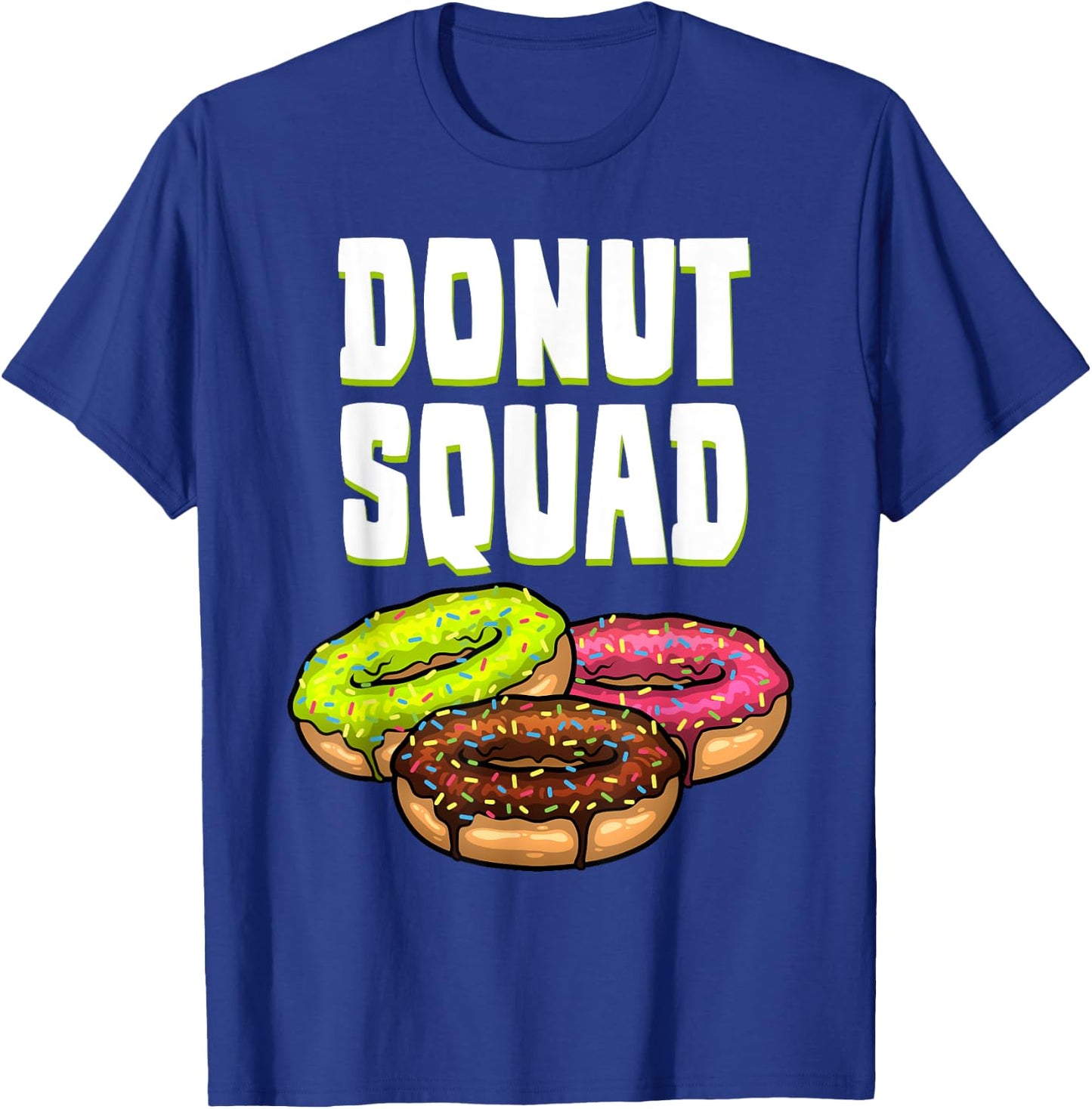 Funny Donut Squad Designs Women Pastry Chefs Foodie T-Shirt - T-Shirt | Royal
