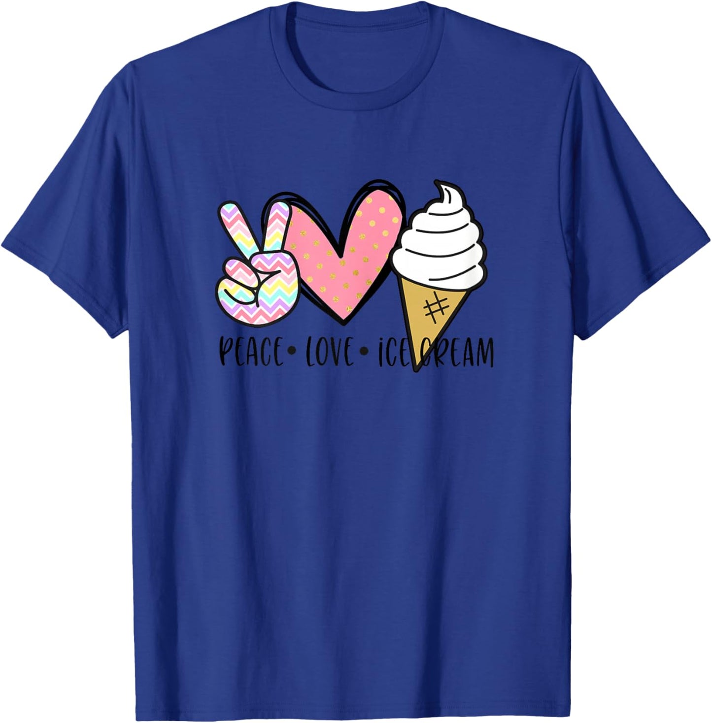 Peace Love Ice Cream Cute for Girls Teens Women Summer T-Shirt - T-Shirt | Royal