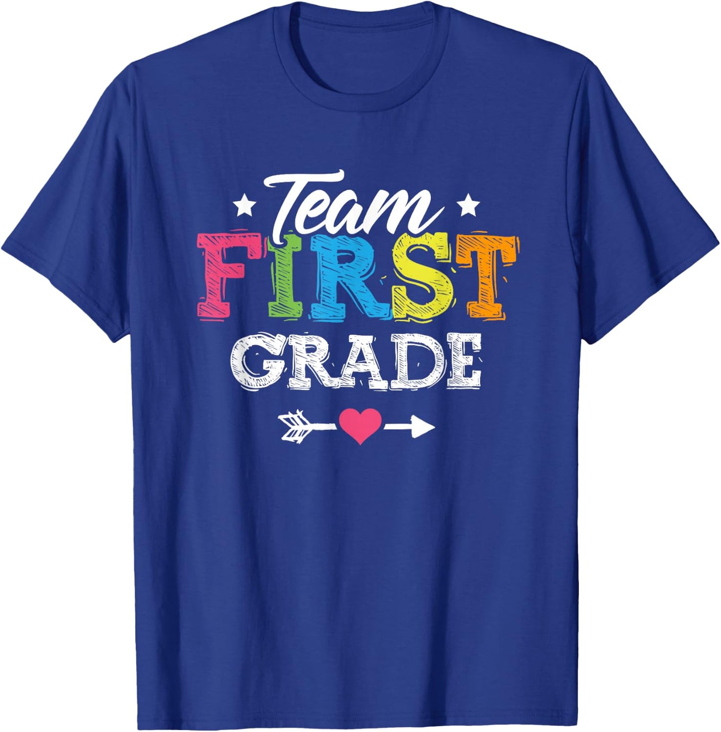 Team First Grade Shirt Teacher Student Kids Back To School T-Shirt - T-Shirt | Royal