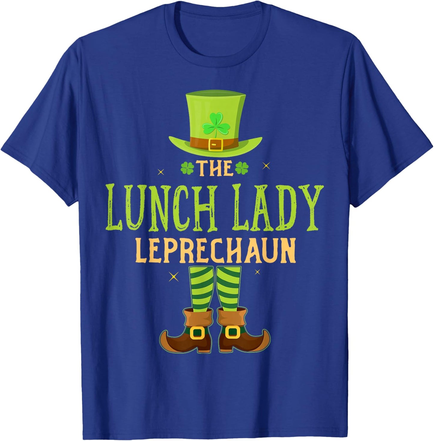 The Lunch Lady Leprechaun Funny Matching St Patricks Day T-Shirt - T-Shirt | Royal