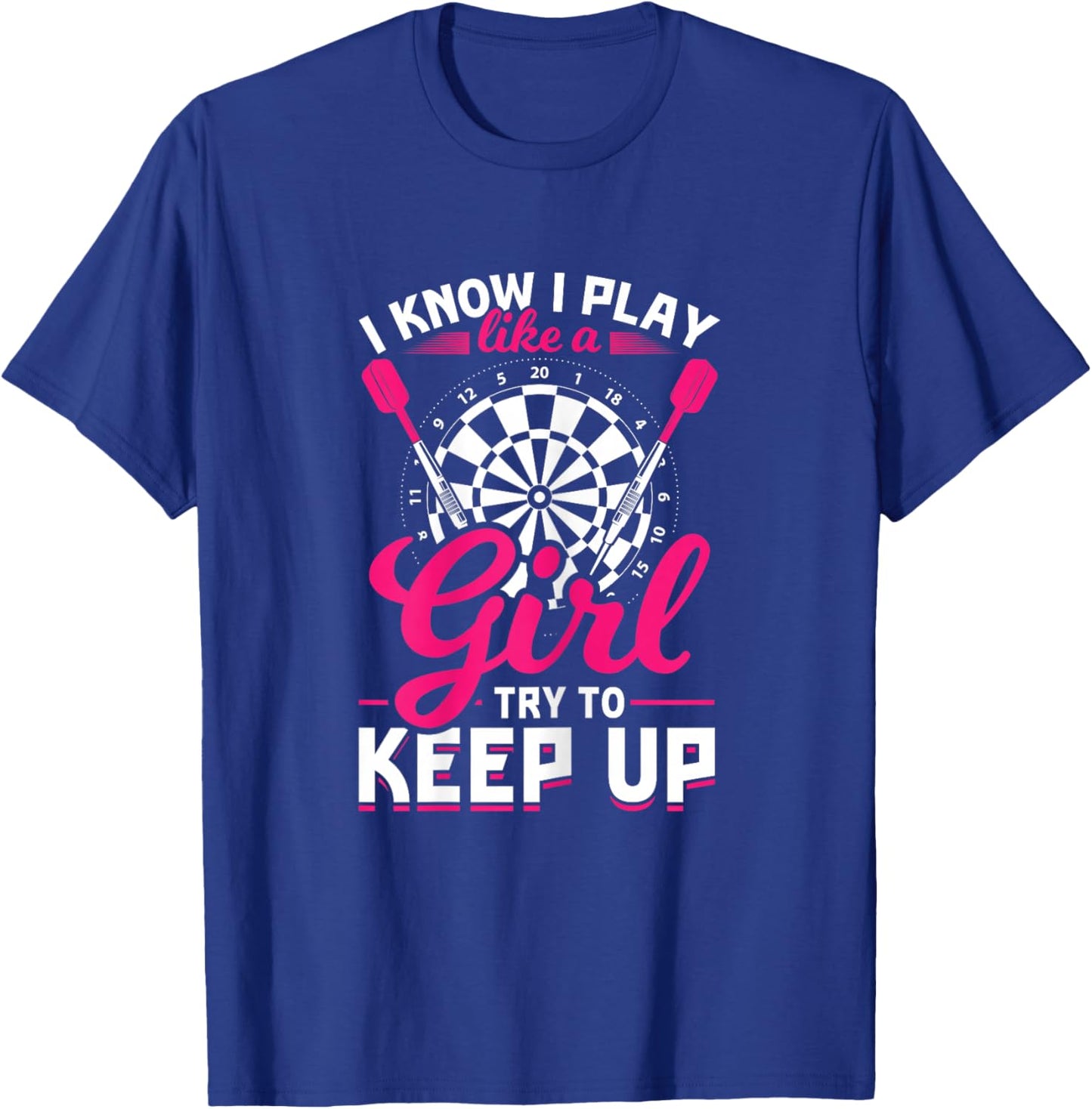 Darts Girl Dart Lover Woman T-Shirt - T-Shirt | Royal