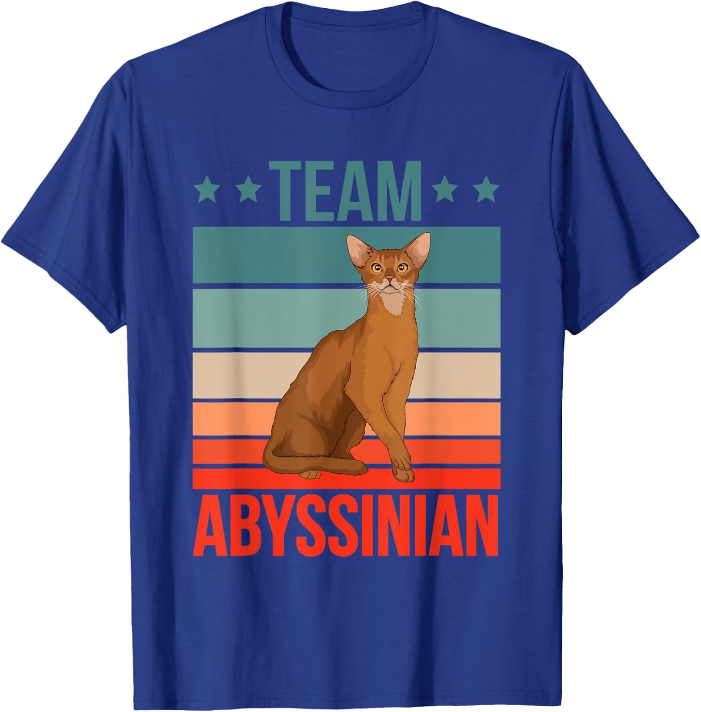 Team Abyssinian Quote Kitten Cat Stuff Abys Abyssinian T-Shirt - T-Shirt | Royal
