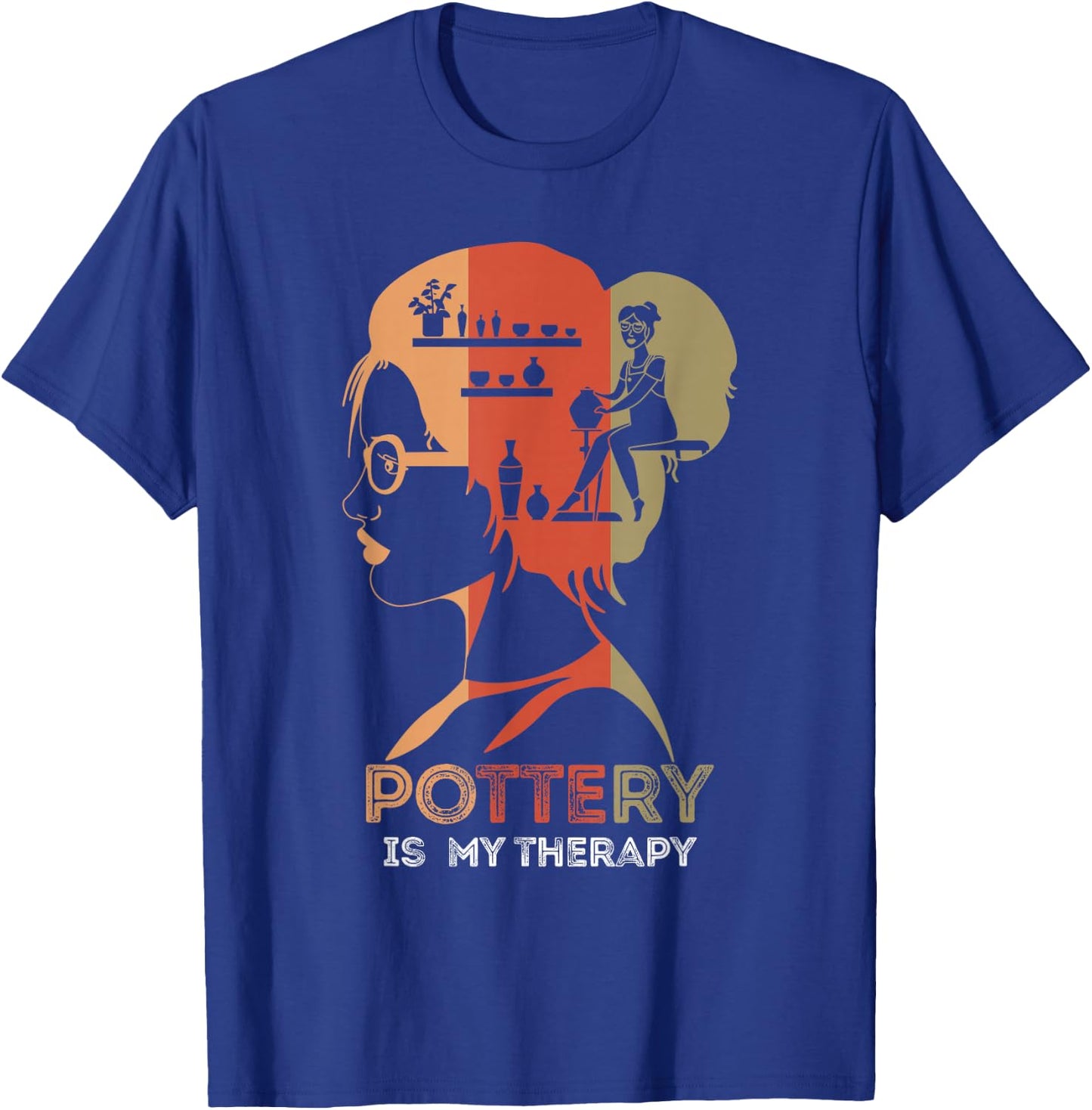 Pottery Ceramics Artist Pottery Is My Therapy Ceramicist T-Shirt - T-Shirt | Royal