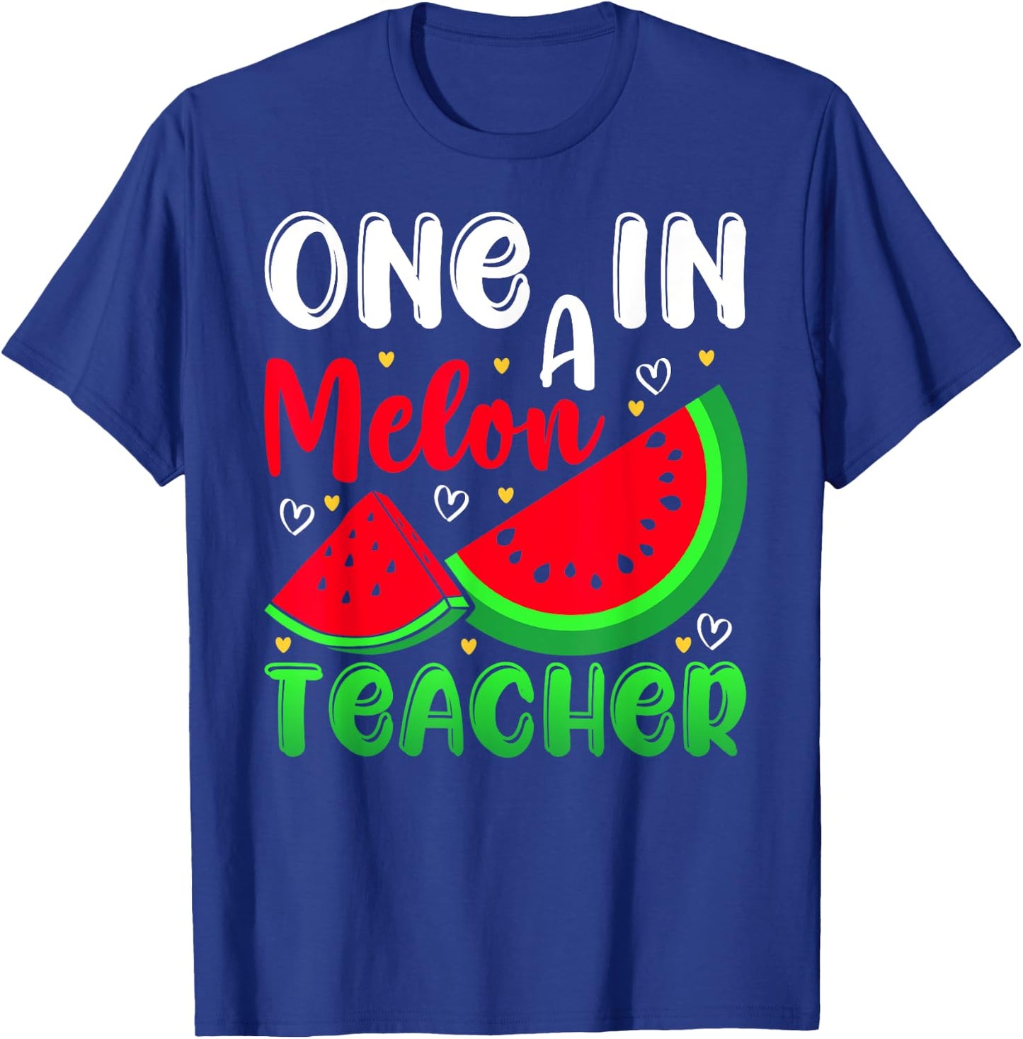 One In A Melon Teacher Watermelon Funny Summer Men Women Kids T-Shirt - T-Shirt | Royal