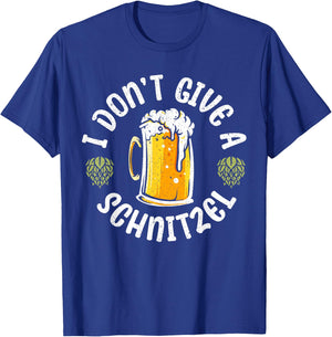 I Dont Give A Schnitzel for a Oktoberfest Beer Festival T-Shirt - T-Shirt | Royal