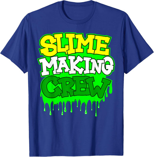 Slime Making Crew Cool DIY Lover T-Shirt - T-Shirt | Royal