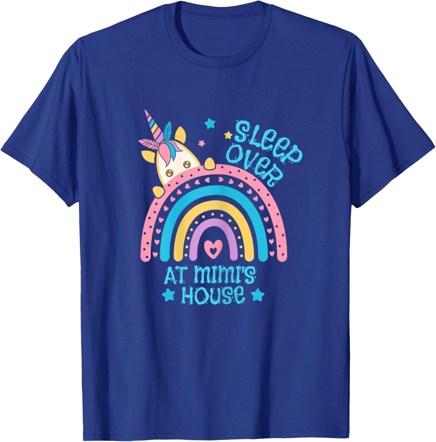 Sleepover At Mimi's House Rainbow Unicorn Slumber Party T-Shirt - T-Shirt | Royal