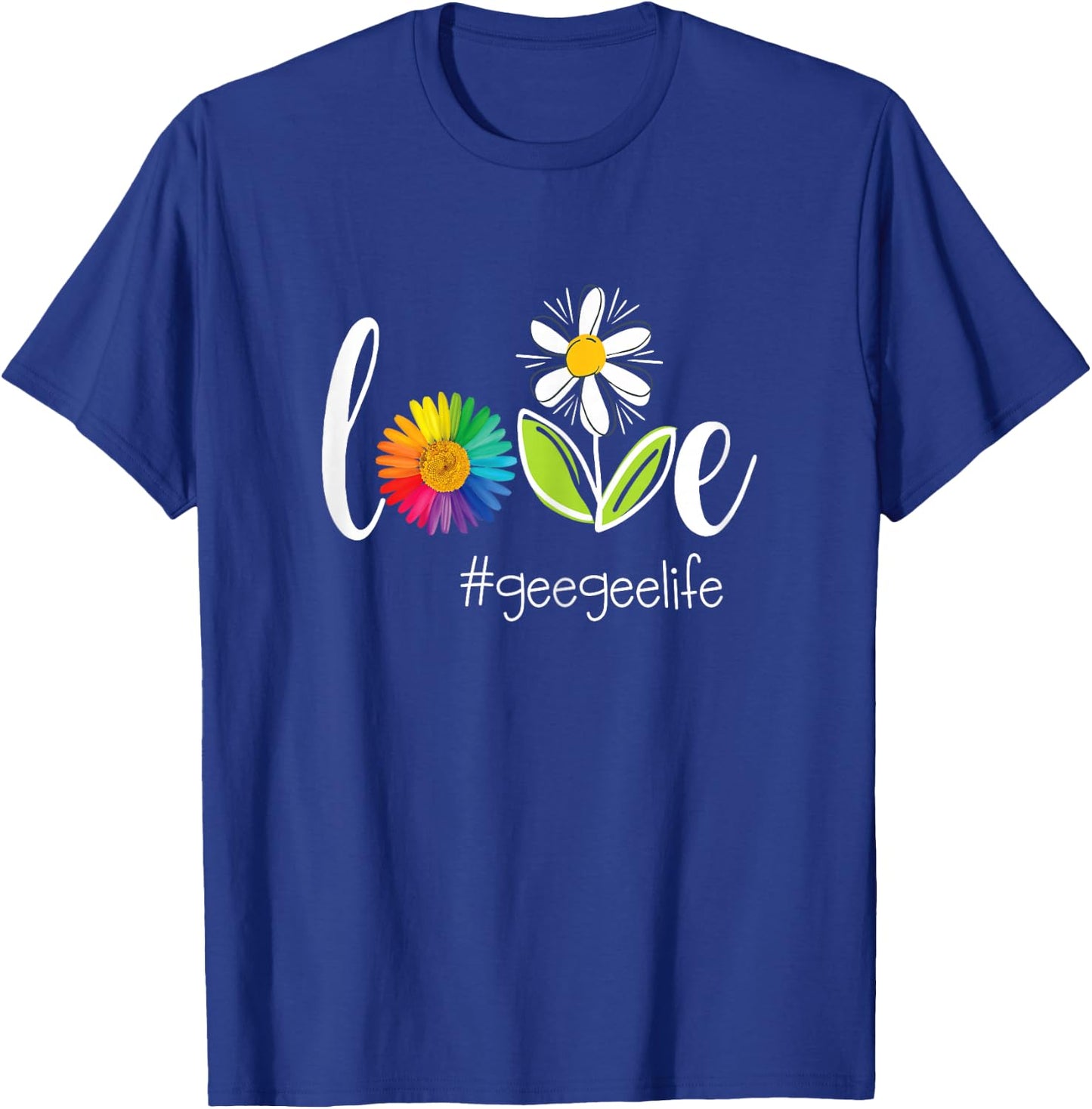 Love Geegee Life - Flower T-Shirt - T-Shirt | Royal