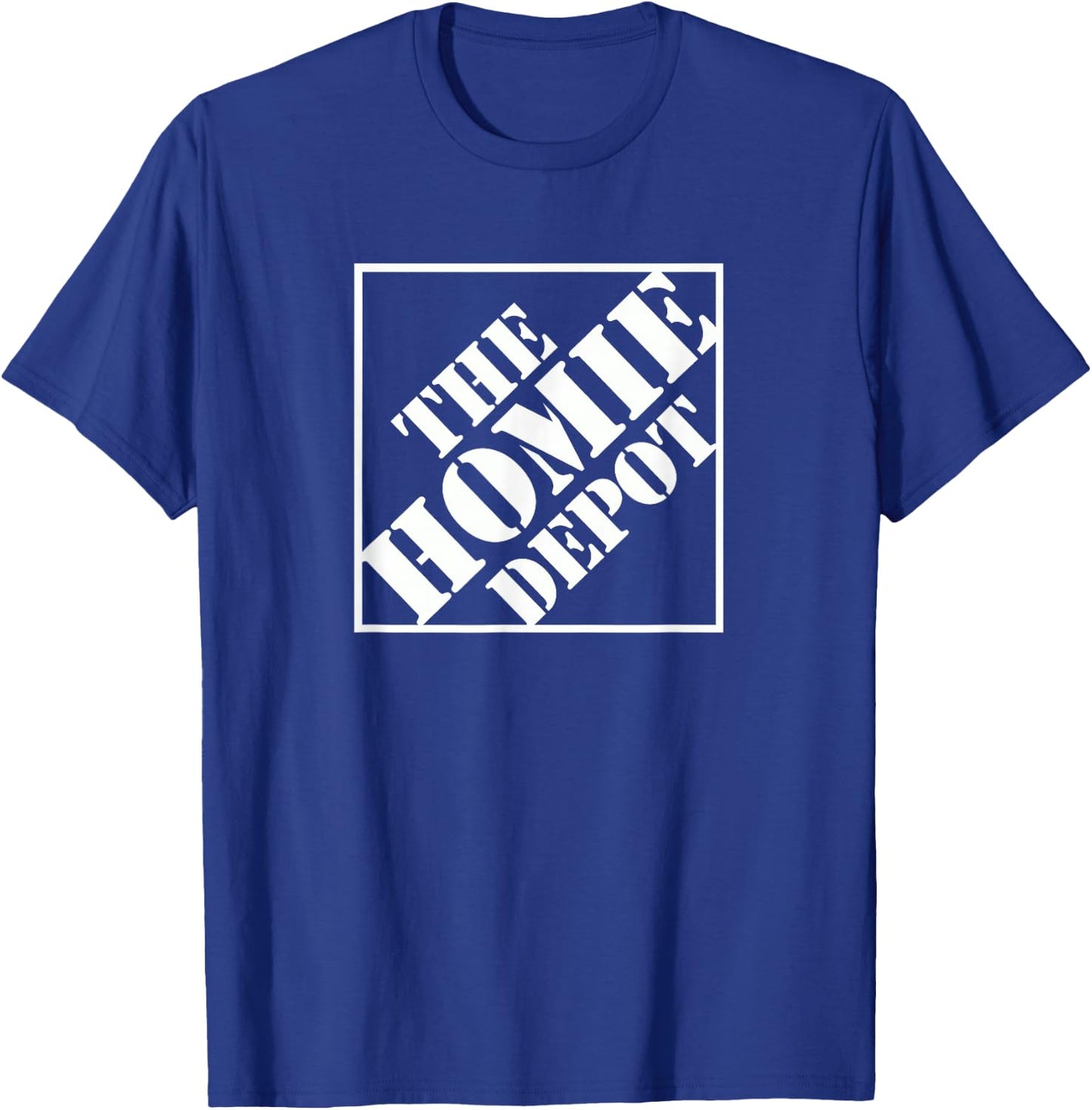 The Homie Depot T-Shirt - T-Shirt | Royal